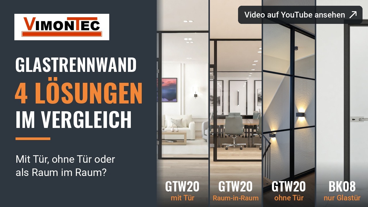 Video: Glastrennwände GTW20, Raum-in-Raum, Festverglasung und BK08 im Vergleich – Vorschaubild